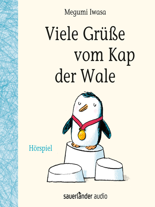 Title details for Viele Grüße vom Kap der Wale (Hörspiel) by Megumi Iwasa - Available